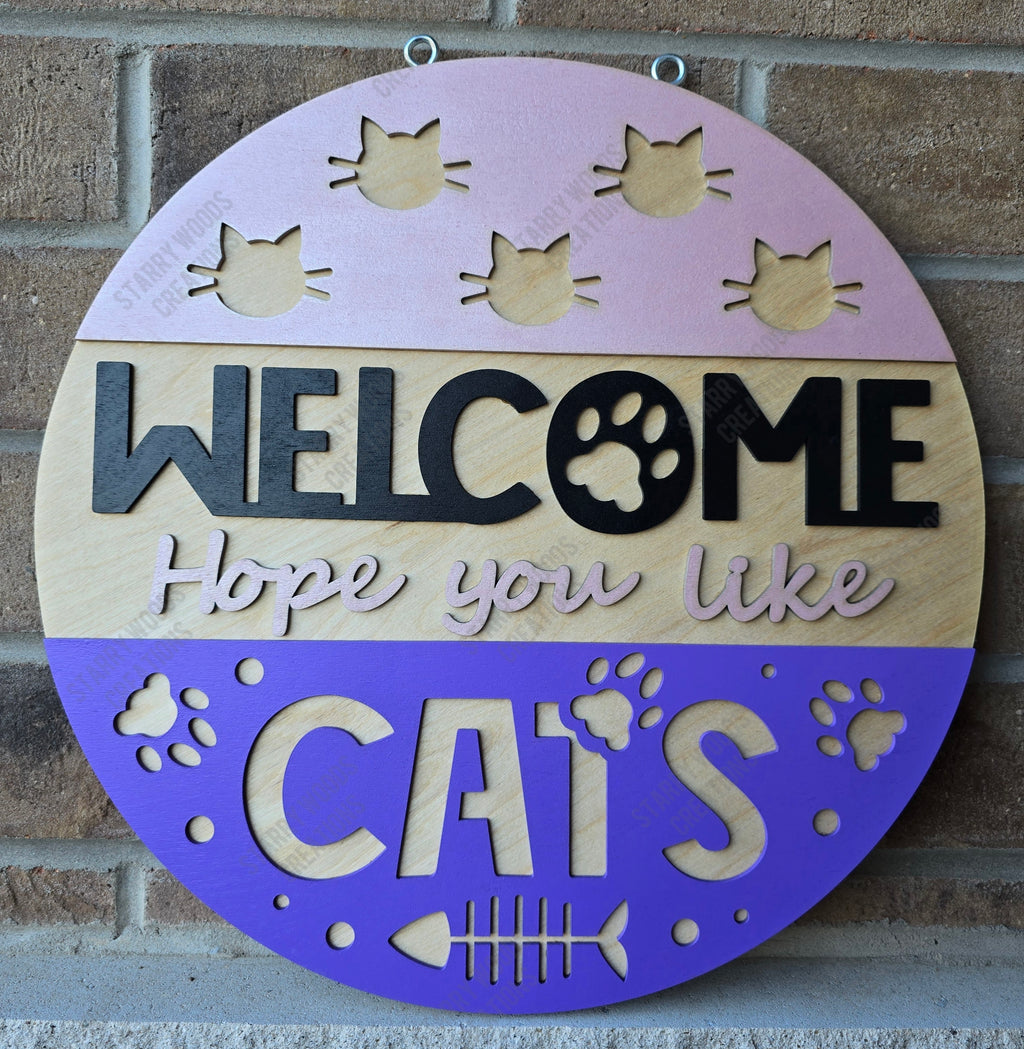 Welcome Sign: Hope You Like Cats